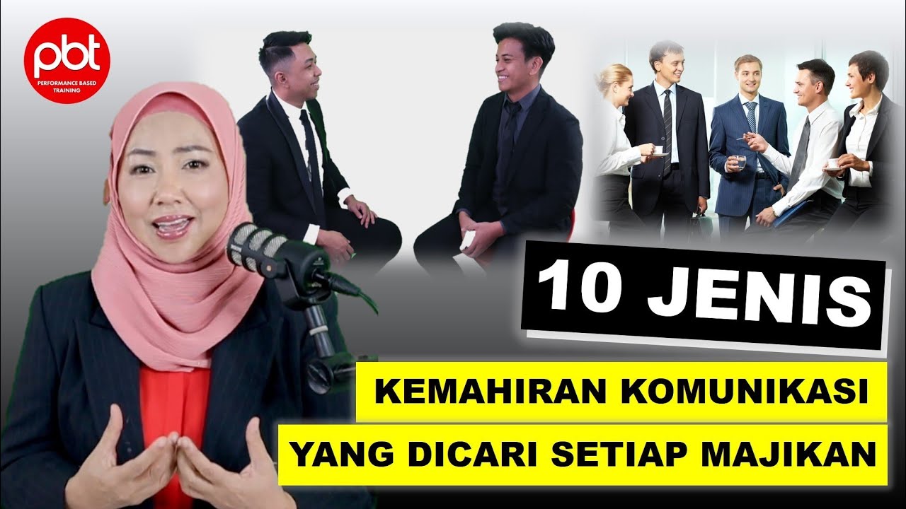 10 jenis kemahiran komunikasi yang dicari setiap majikan 2