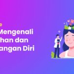 Kelebihan dan kekurangan belajar sendiri 2 3 cara mengenali kelebihan dan kekurangan diri