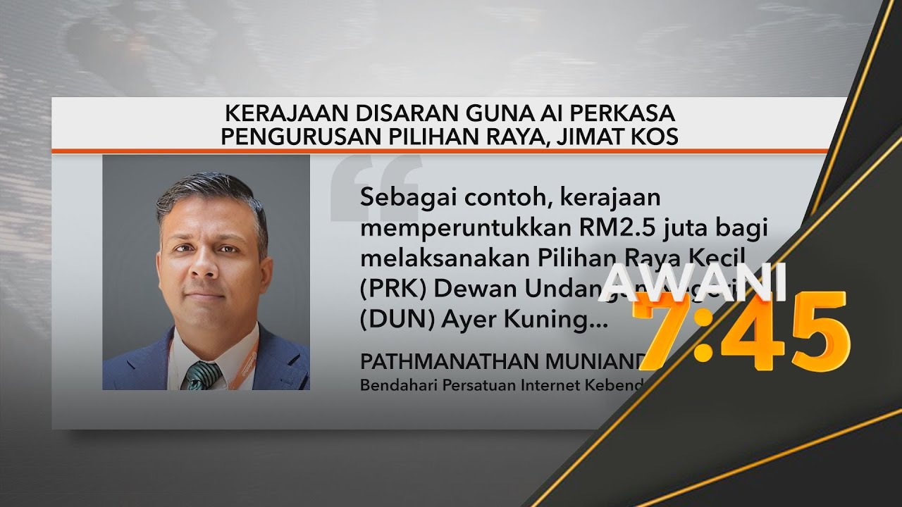 kerajaan disaran guna teknologi ai digital perkasa urus tadbir pilihan raya