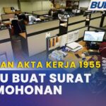 Dalam kes apakah pekerja boleh meminta hari cuti? 2 pindaan akta kerja 1955 pekerja boleh mohon aturan kerja fleksibel mulai 1 september