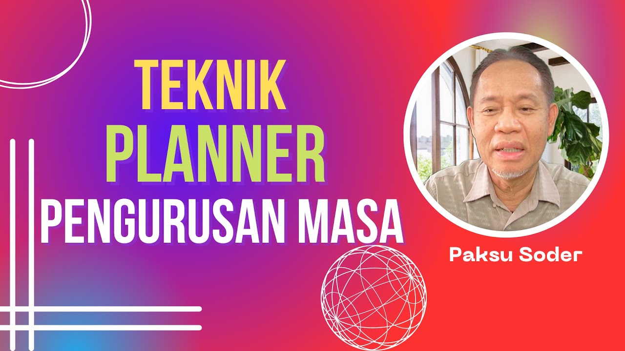 teknik planner pengurusan masa siri 11 pengurusan masa