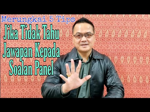 tips temuduga memberi maklumbalas kepada soalan yang anda tidak tahu jawapan5 tips penting