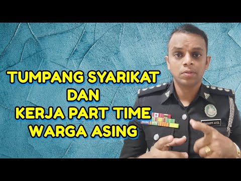 tumpang syarikat atau kerja part time bpjeya bjeyap imigresen